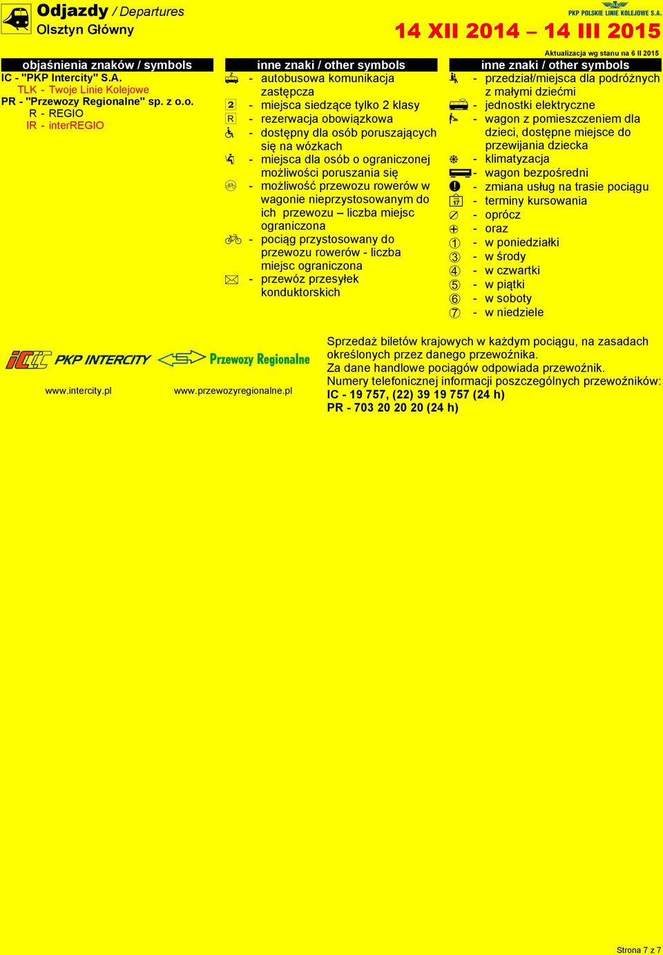 s IC - "PKP Intercity" S.A. TLK - Twoj