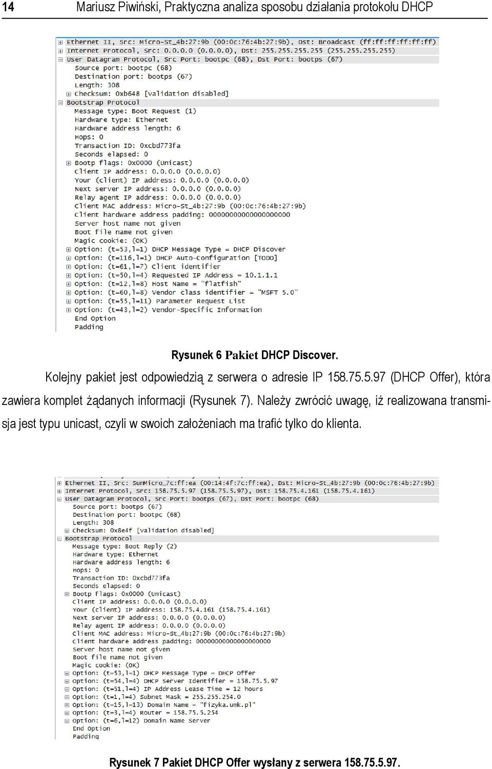 .75.5.97 (DHCP Offer), która zawiera komplet żądanych informacji (Rysunek 7).
