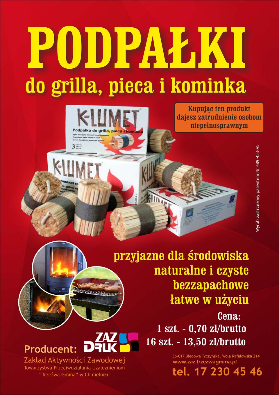 Uzależnieniom Trzeźwa Gmina w Chmielniku przyjazne dla środowiska naturalne i czyste bezzapachowe łatwe w użyciu