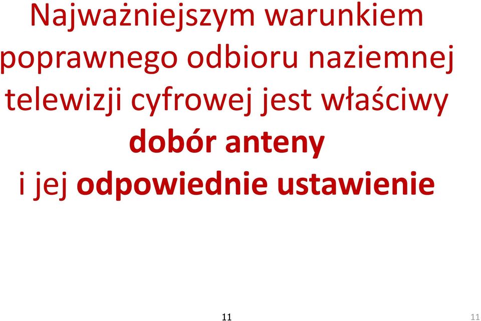 telewizji cyfrowej jest właściwy