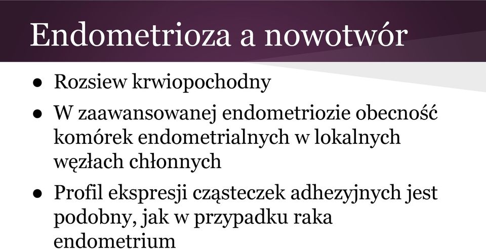 endometrialnych w lokalnych węzłach chłonnych Profil