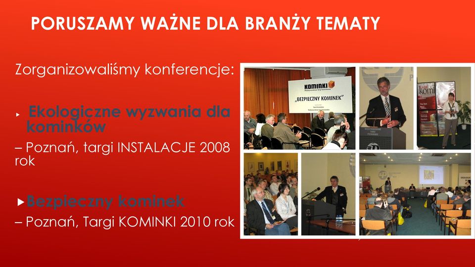 wyzwania dla kominków Poznań, targi