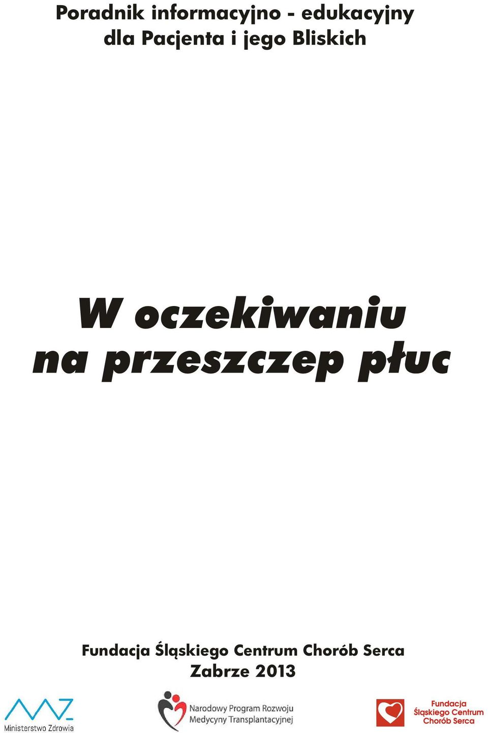 oczekiwaniu na przeszczep płuc