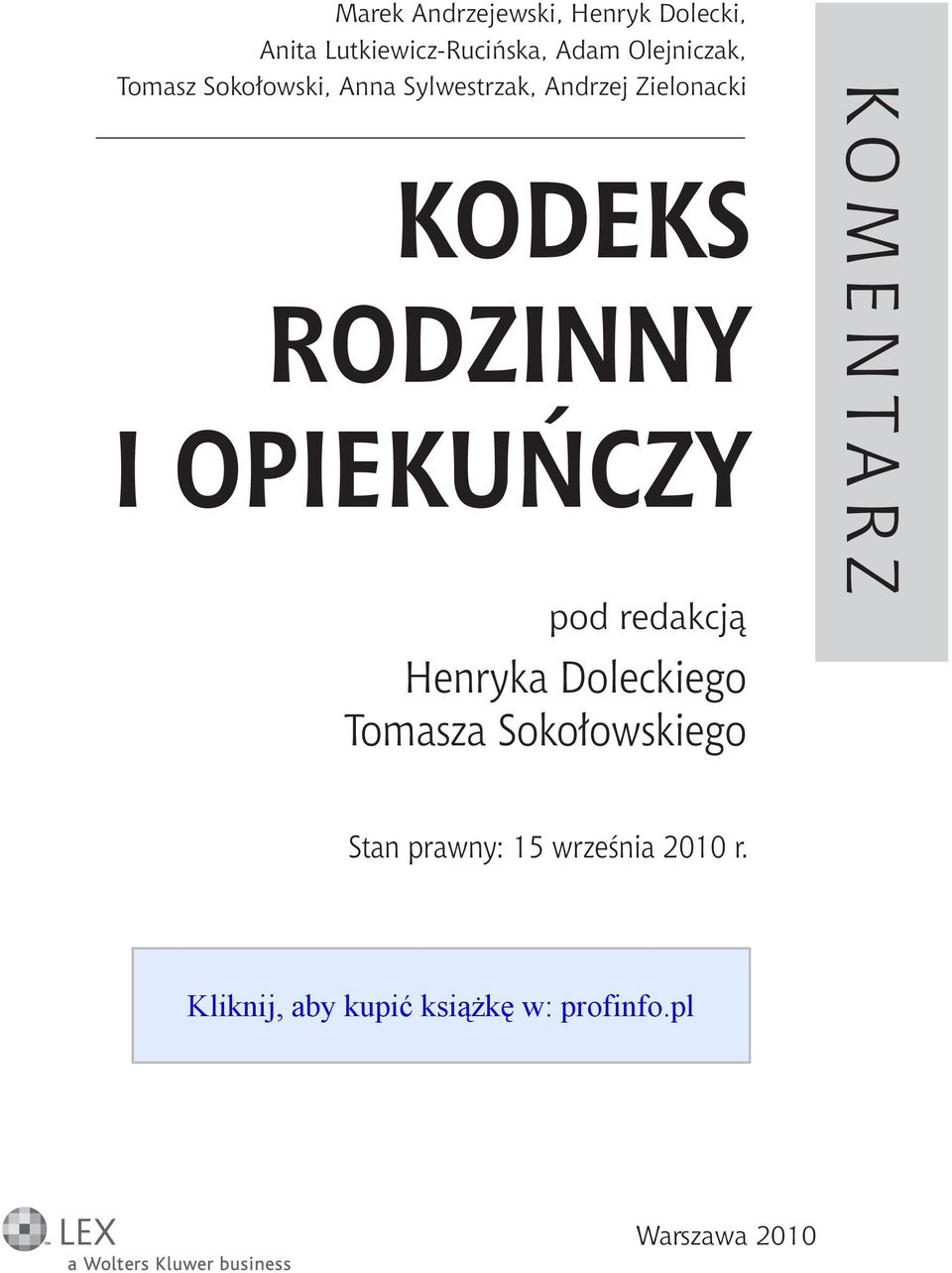 Sylwestrzak, Andrzej Zielonacki KODEKS RODZINNY I OPIEKUŃCZY pod