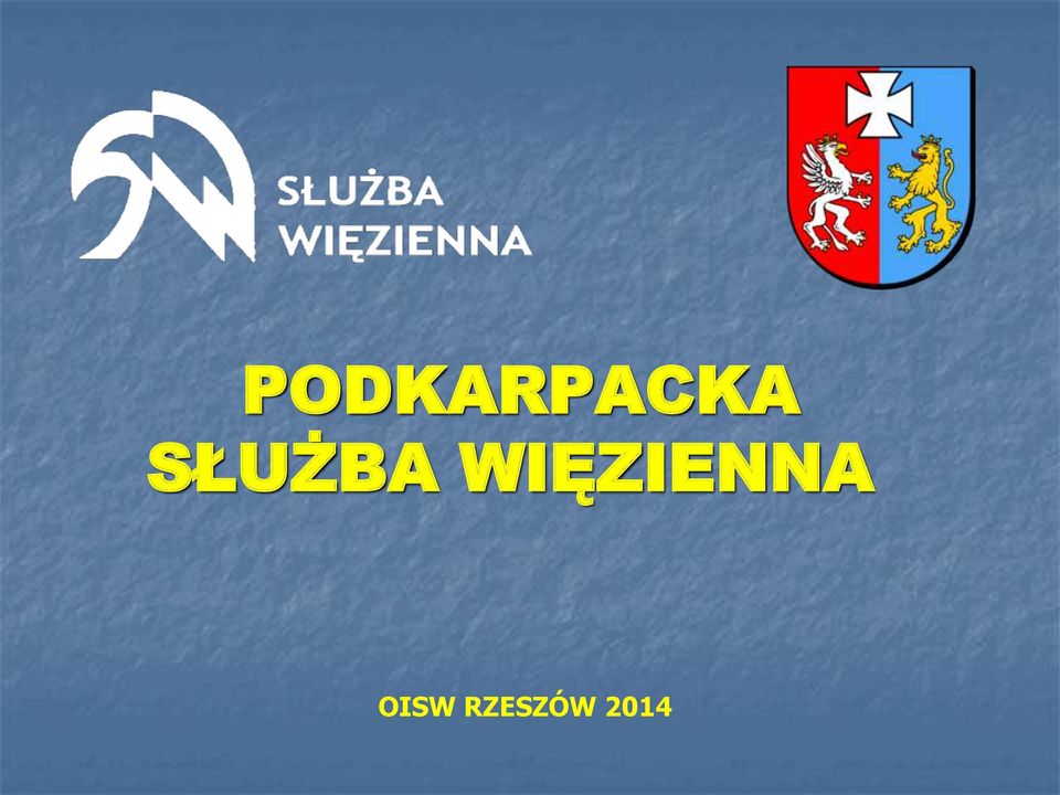 WIĘZIENNA