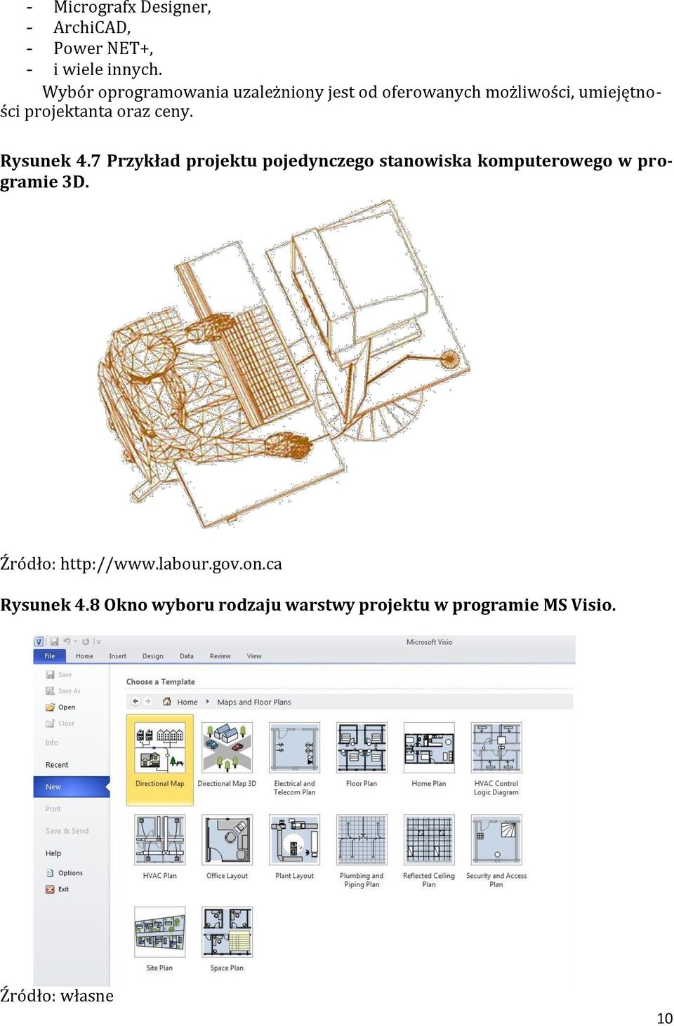 oraz ceny. Rysunek 4.7 Przykład projektu pojedynczego stanowiska komputerowego w programie 3D.