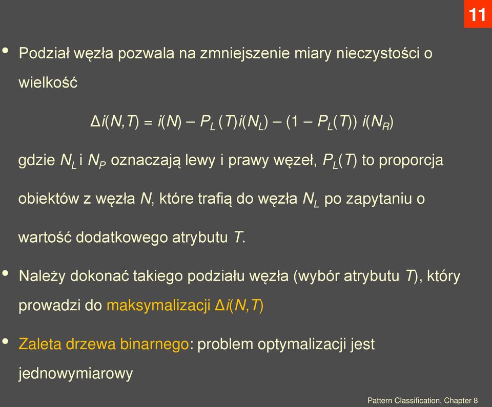 zapytaniu o wartość dodatkowego atrybutu T.