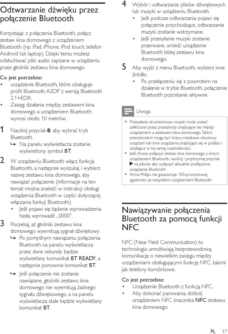 Co jest potrzebne: urządzenie Bluetooth, które obsługuje profil Bluetooth A2DP z wersją Bluetooth 2.1+EDR.