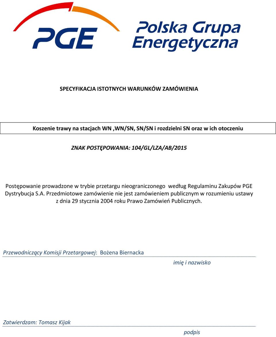 SPECYFIKACJA ISTOTNYCH WARUNKÓW ZAMÓWIENIA. Koszenie trawy na stacjach  WN,WN/SN, SN/SN i rozdzielni SN oraz w ich otoczeniu - PDF Free Download