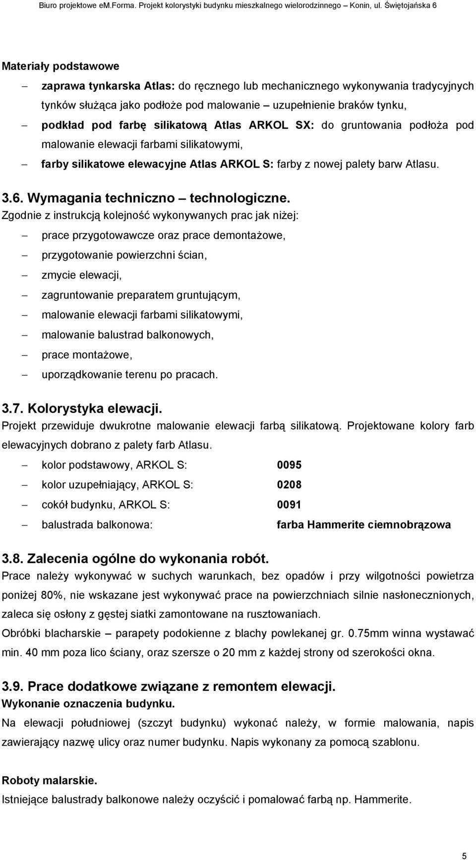 Wymagania techniczno technologiczne.