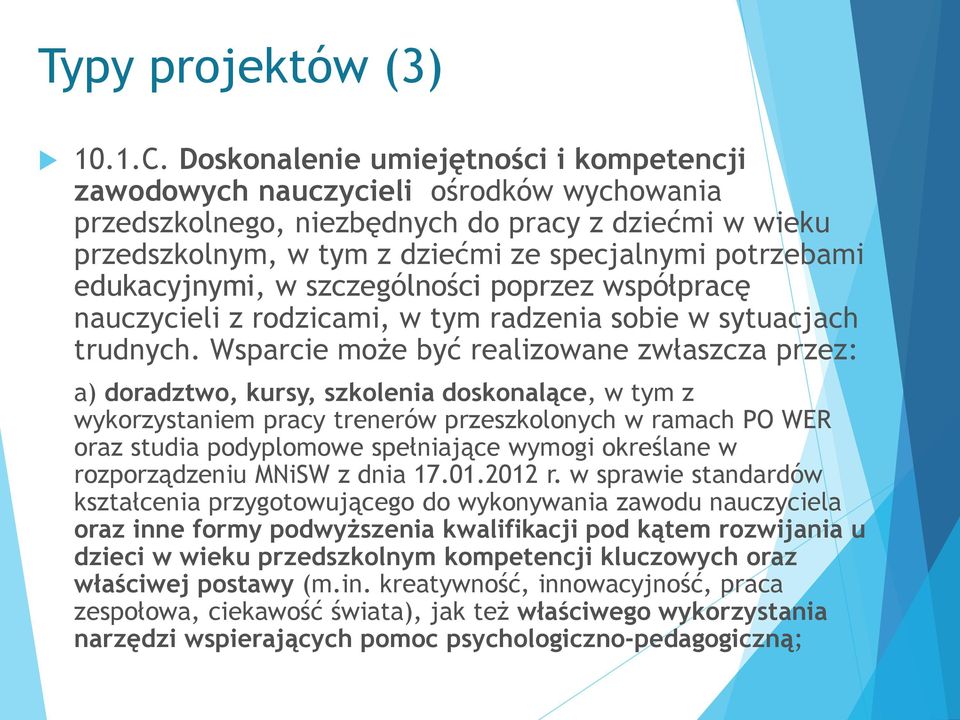 edukacyjnymi, w szczególności poprzez współpracę nauczycieli z rodzicami, w tym radzenia sobie w sytuacjach trudnych.