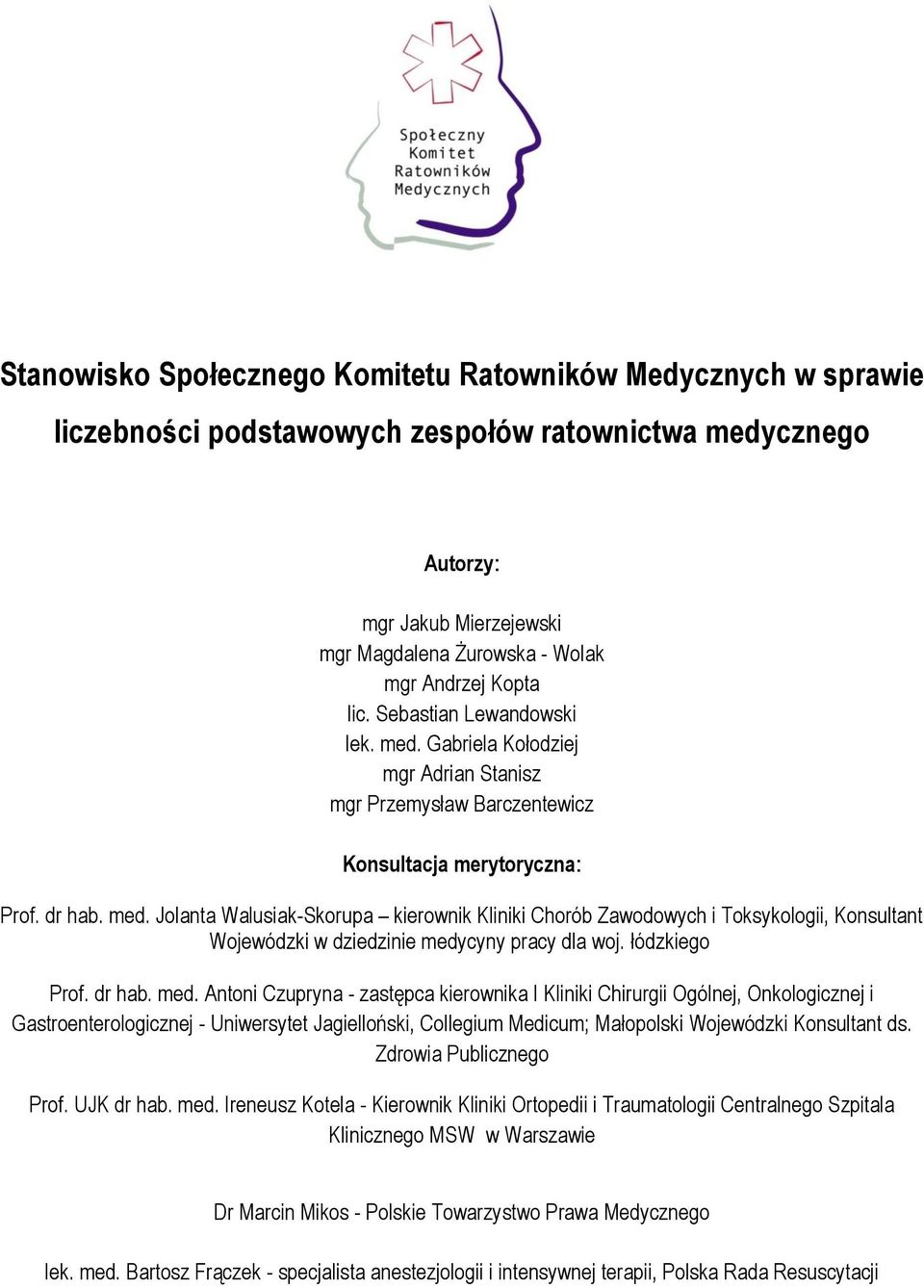 łódzkiego Prof. dr hab. med.
