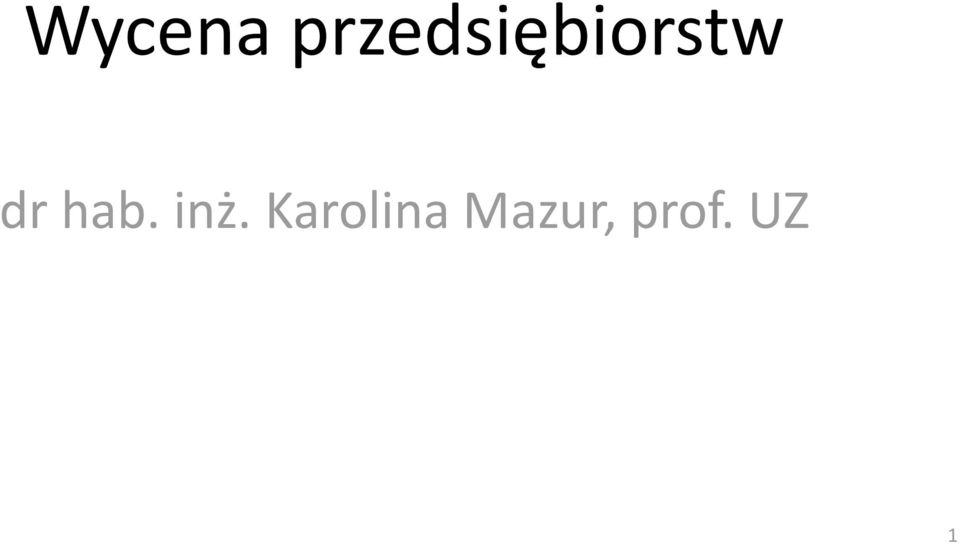 dr hab. inż.