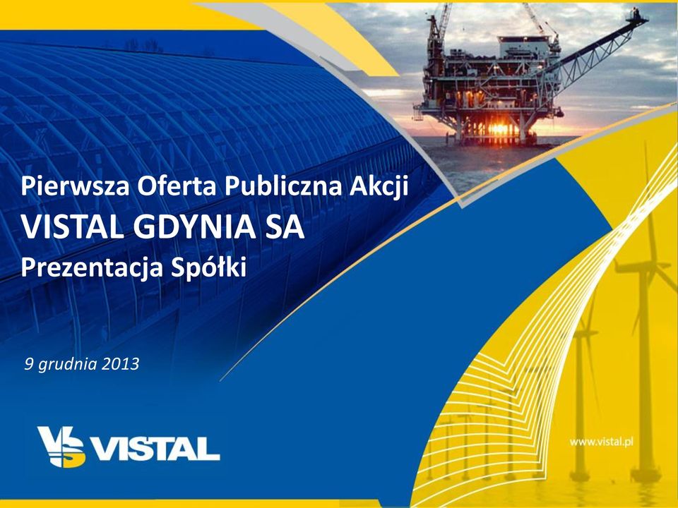 VISTAL GDYNIA SA