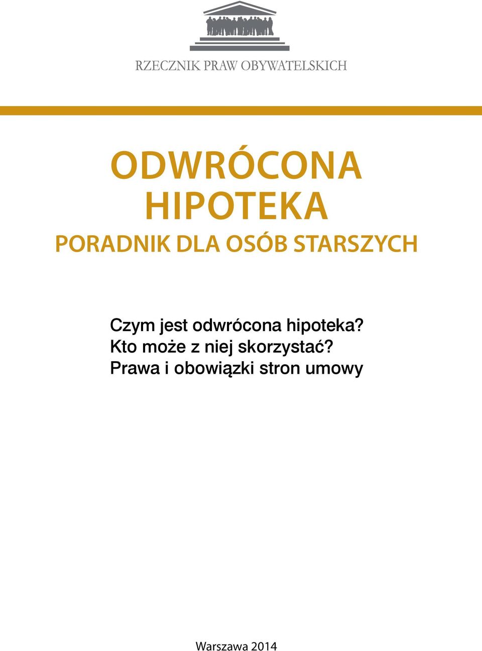 hipoteka? Kto może z niej skorzystać?
