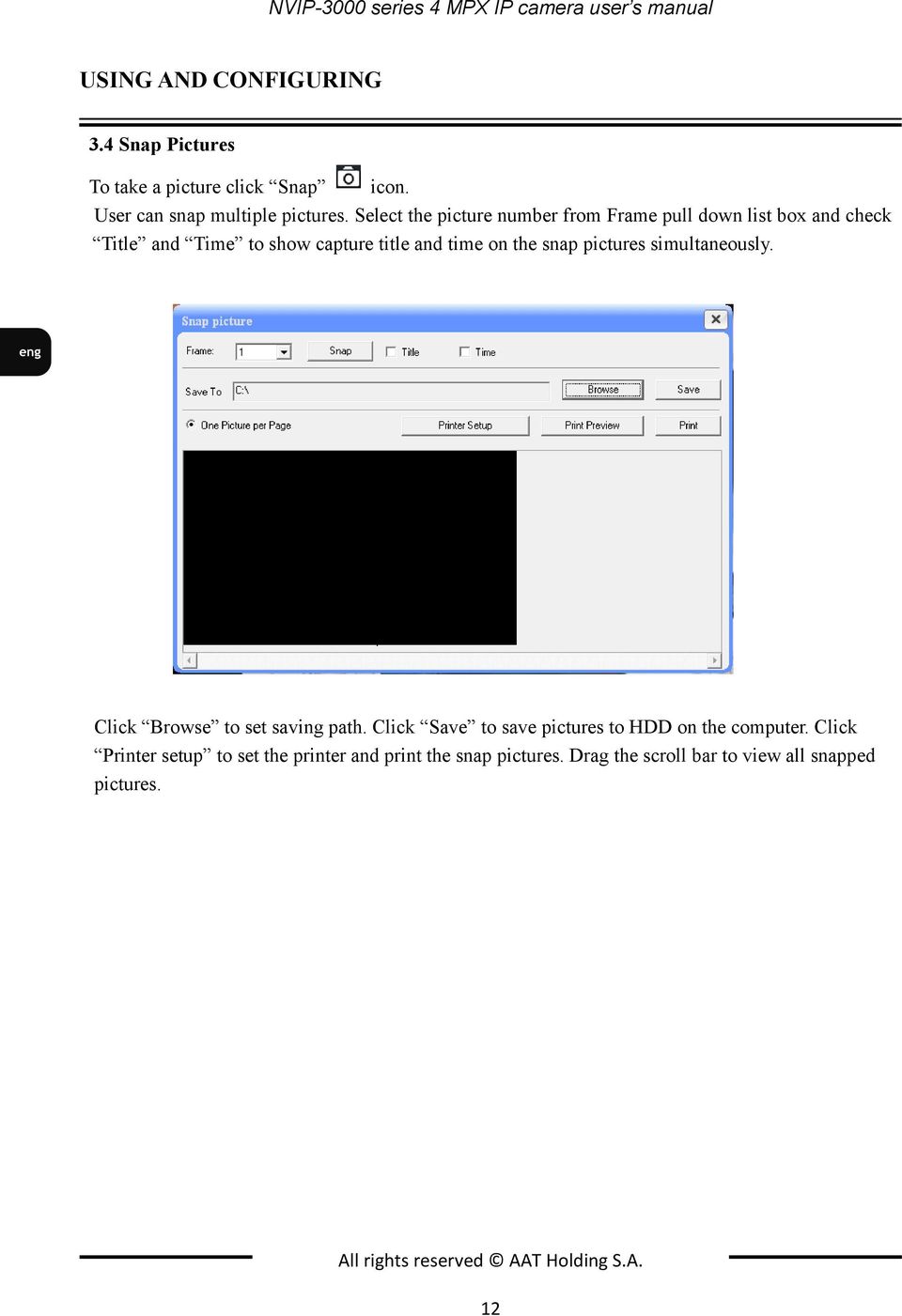 Select the picture number from Frame pull down list box and check Title and Time to show capture title and time on the snap pictures