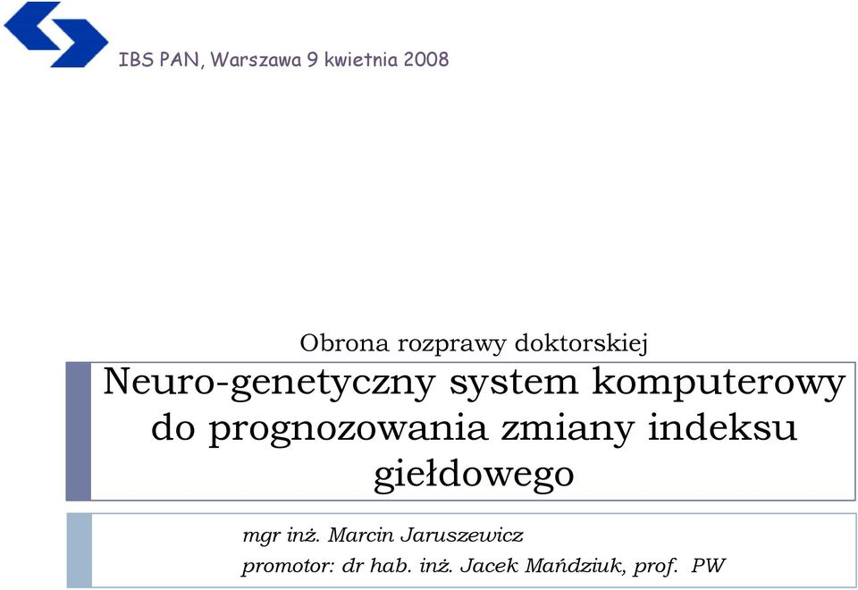 prognozowania zmiany indeksu giełdowego mgr inż.