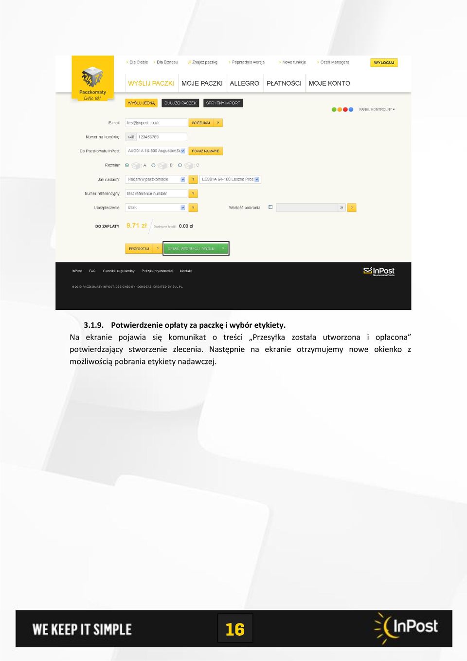 utworzona i opłacona potwierdzający stworzenie zlecenia.