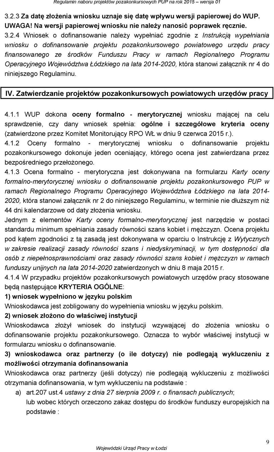 Operacyjnego Województwa Łódzkiego na lata 2014