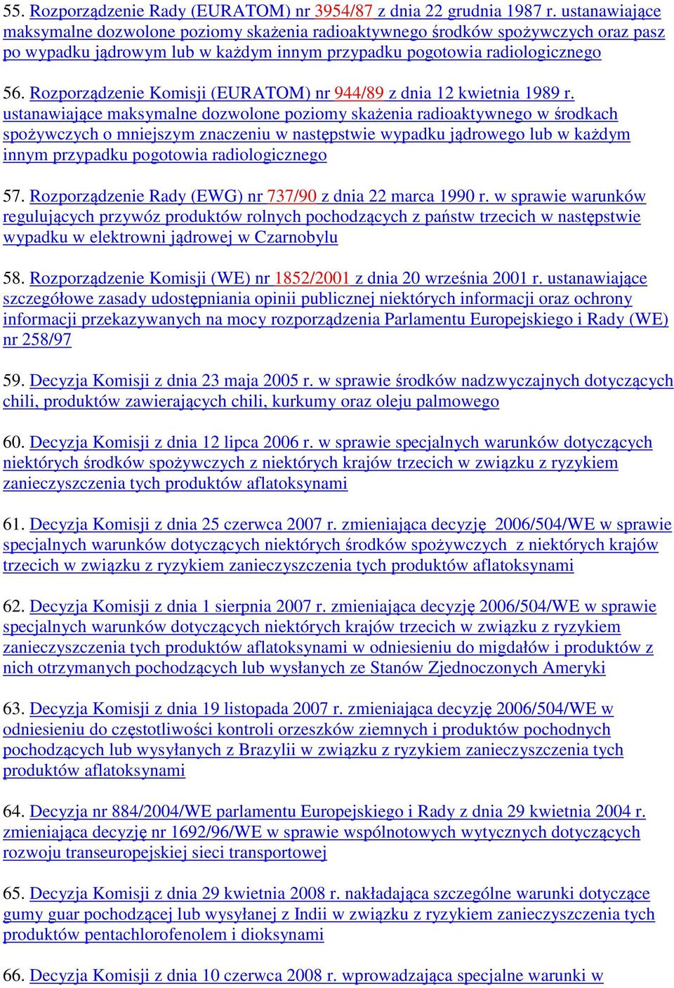 Rozporządzenie Komisji (EURATOM) nr 944/89 z dnia 12 kwietnia 1989 r.