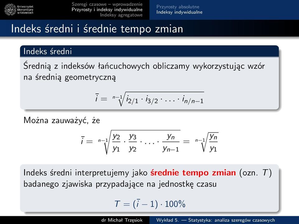 .. i n/n 1 Można zauważyć, że y2 ī = n 1 y3 y n yn.