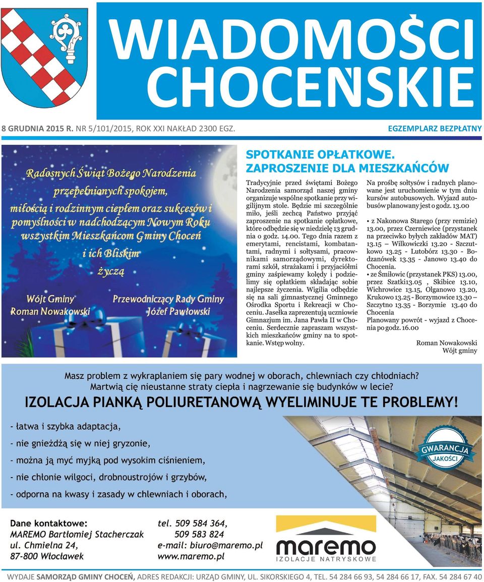 ZAPROSZENIE DLA MIESZKAŃCÓW WYDAJE SAMORZĄD GMINY CHOCEŃ, ADRES
