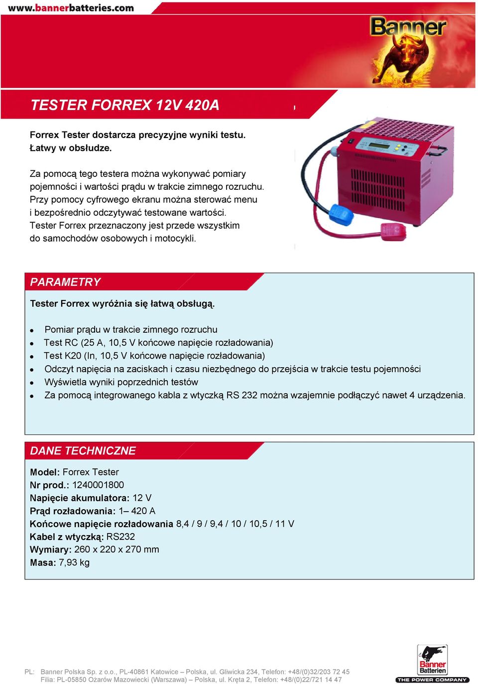 Tester Forrex wyróżnia się łatwą obsługą.