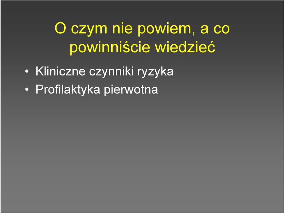 Kliniczne czynniki