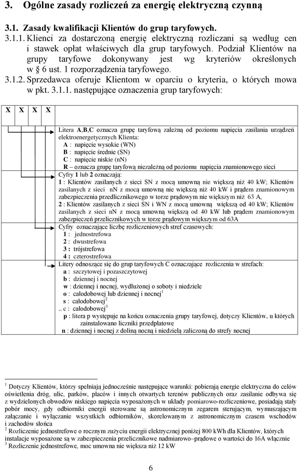 rozporządzenia taryfowego. 3.1.