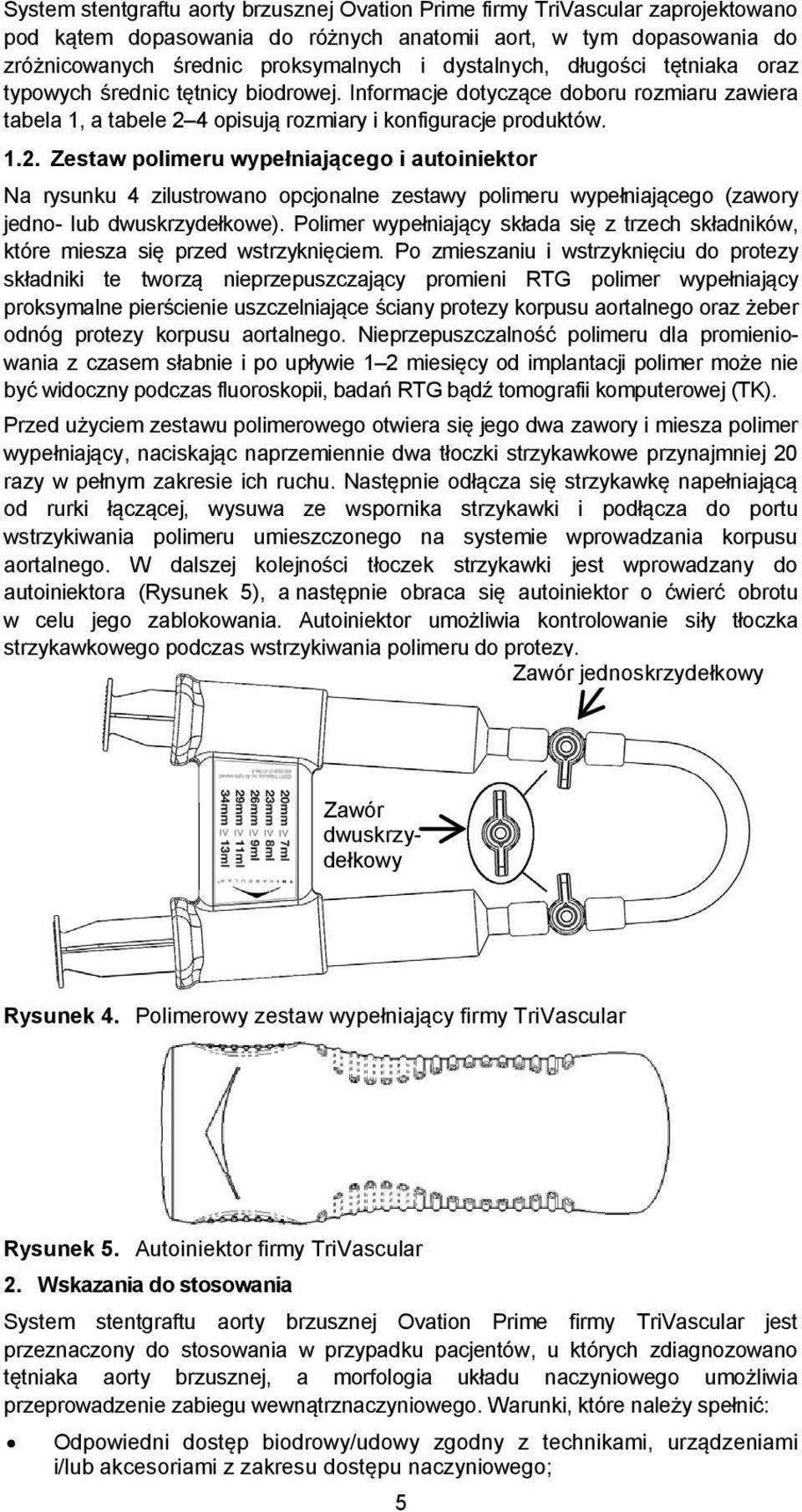 4 opisują rozmiary i konfiguracje produktów. 1.2.