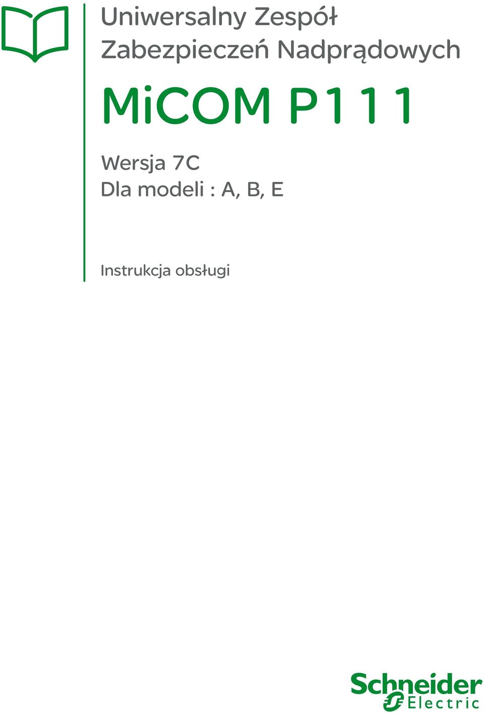 MiCOM P111 Wersja 7C Dla