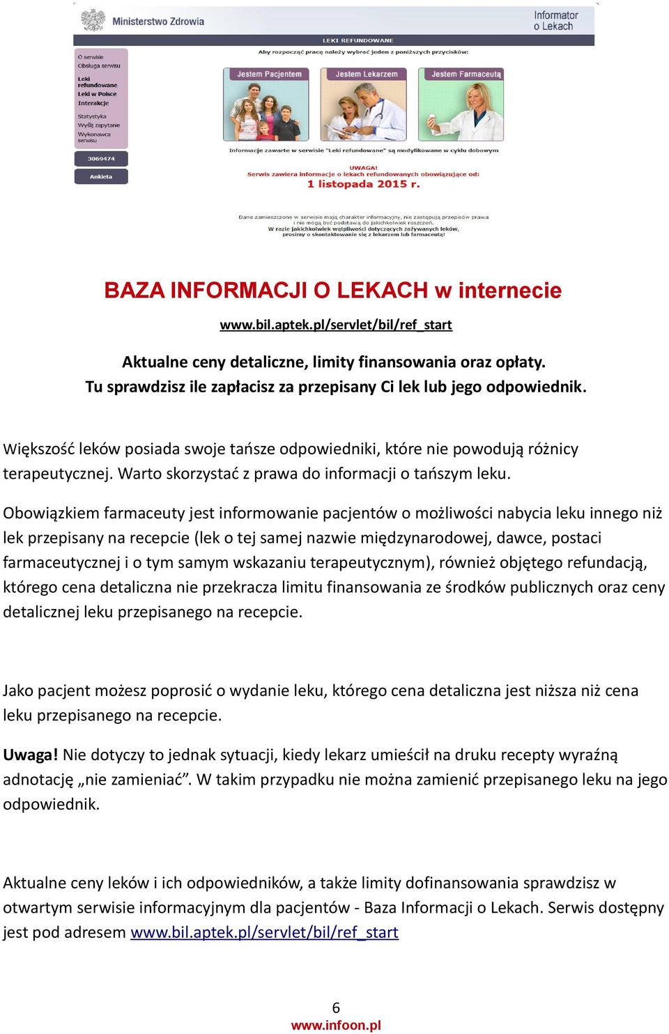Warto skorzystać z prawa do informacji o tańszym leku.