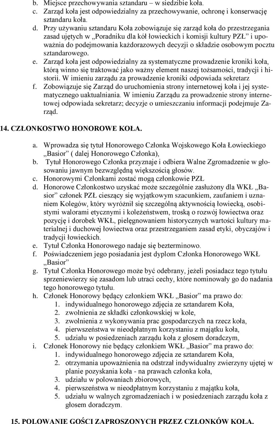składzie osobowym pocztu sztandarowego. e.
