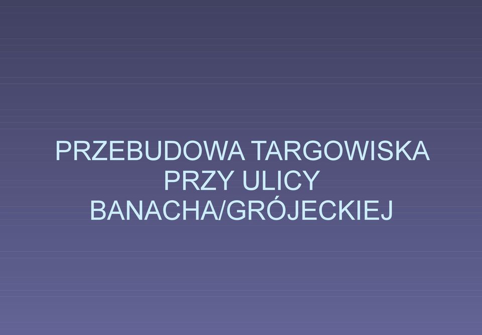 PRZY ULICY