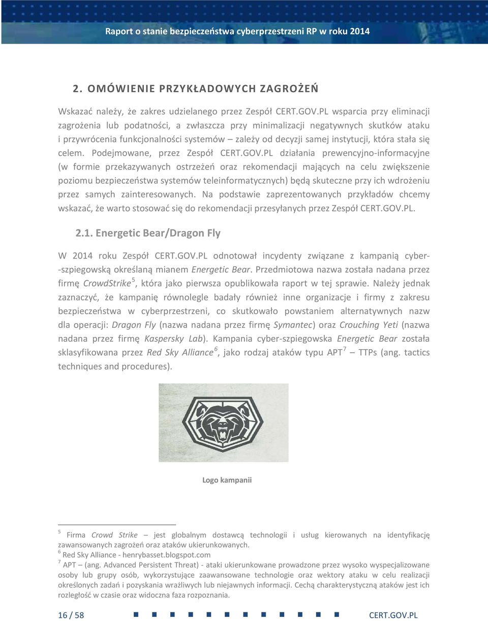 się celem. Podejmowane, przez Zespół CERT.GOV.