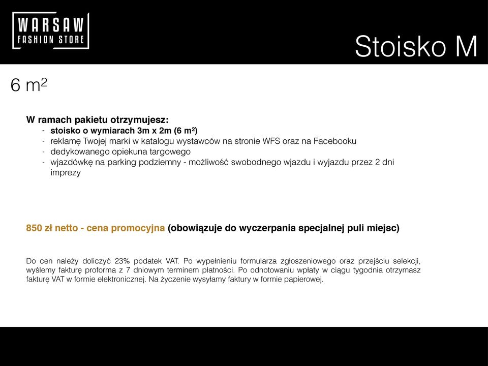 do wyczerpania specjalnej puli miejsc) Do cen należy doliczyć 23% podatek VAT.