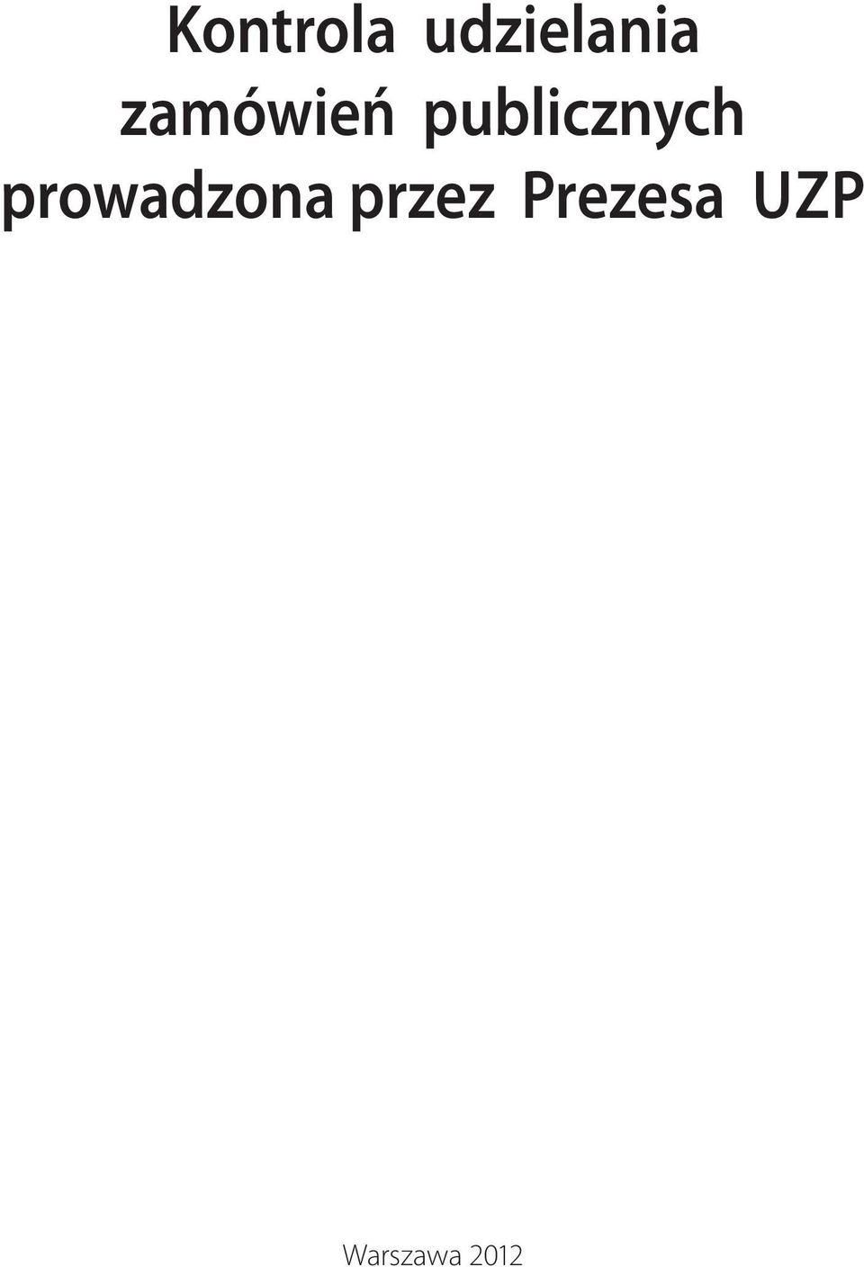 prowadzona przez