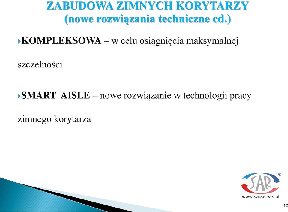 rozwiązania techniczne cd.