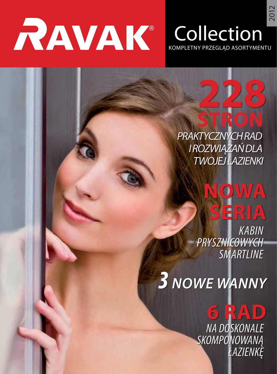 NOWA SERIA KABIN PRYSZNICOWYCH SMARTLINE 3 NOWE WANNY
