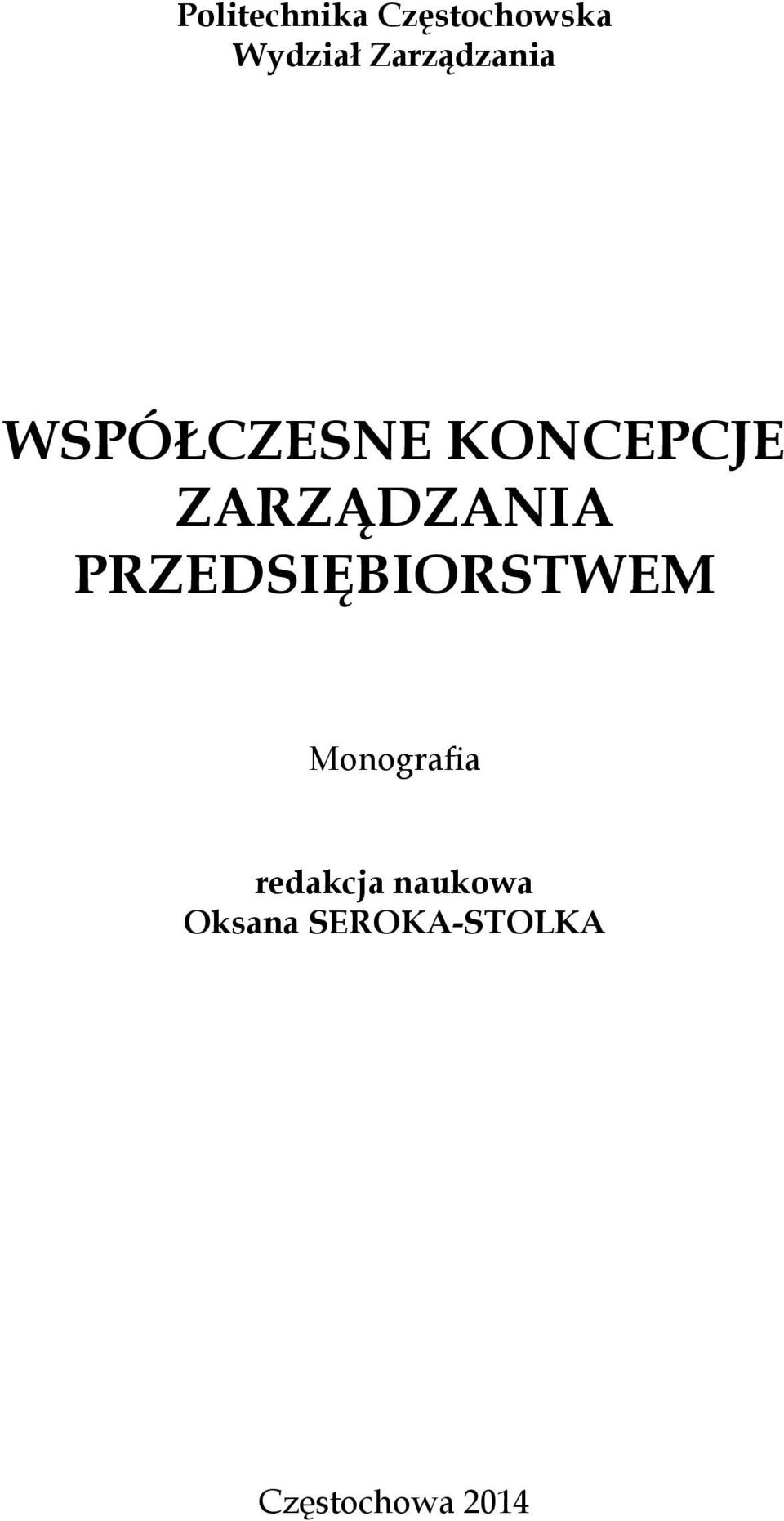 ZARZĄDZANIA PRZEDSIĘBIORSTWEM Monografia