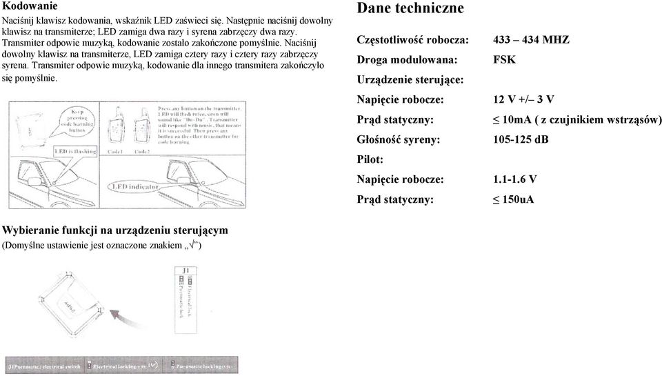 Transmiter odpowie muzyką, kodowanie dla innego transmitera zakończyło się pomyślnie.