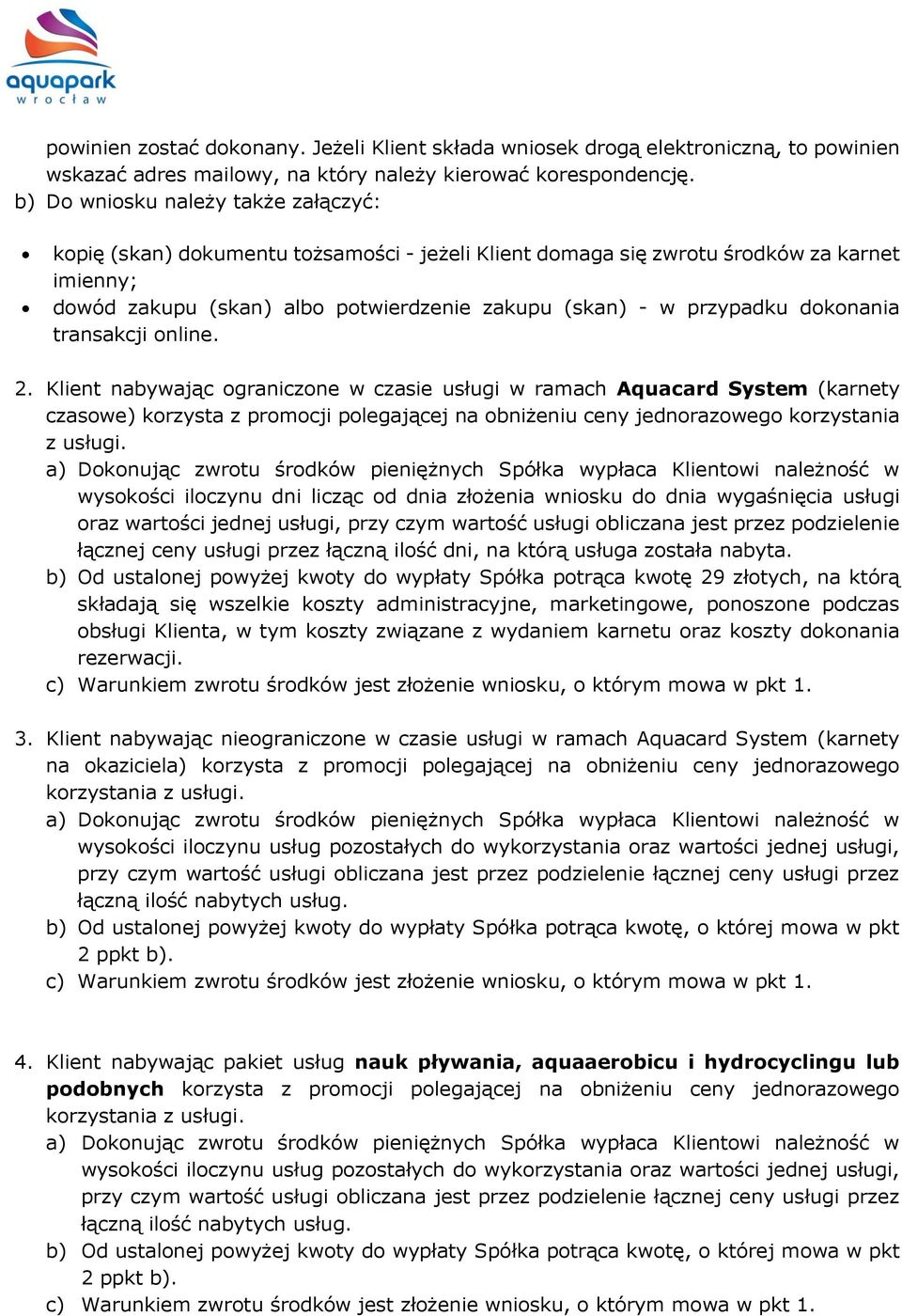 dokonania transakcji online. 2.