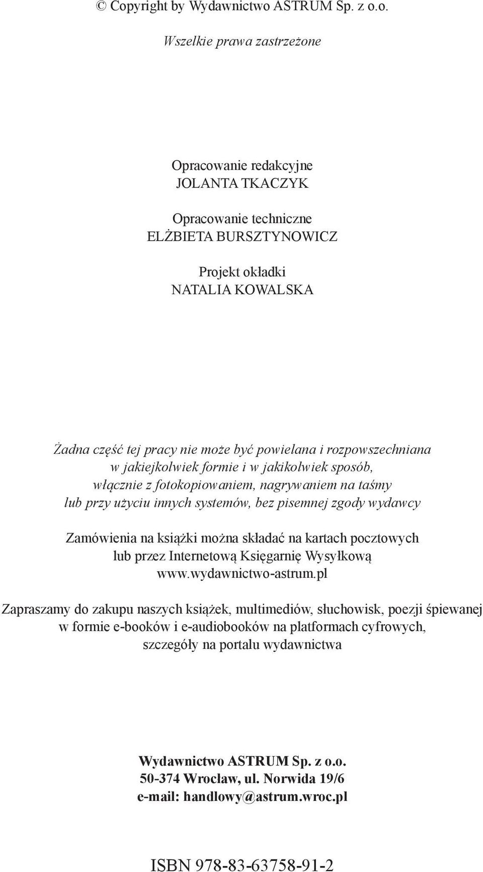 wydawcy Zamówienia na książki można składać na kartach pocztowych lub przez Internetową Księgarnię Wysyłkową www.wydawnictwo-astrum.