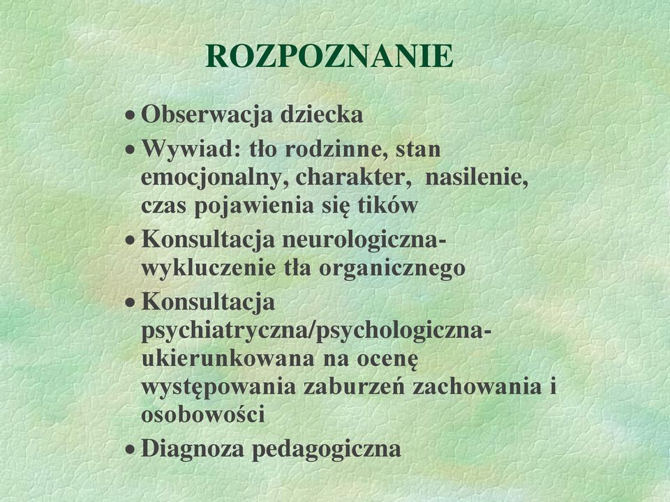 neurologicznawykluczenie tła organicznego Konsultacja