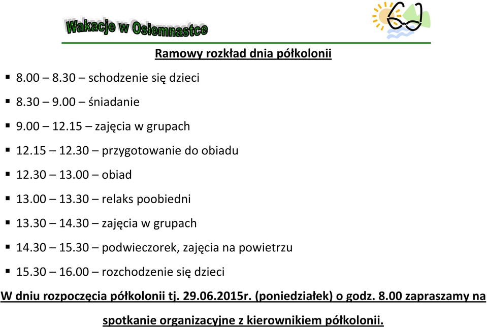 30 15.30 podwieczorek, zajęcia na powietrzu 15.30 16.