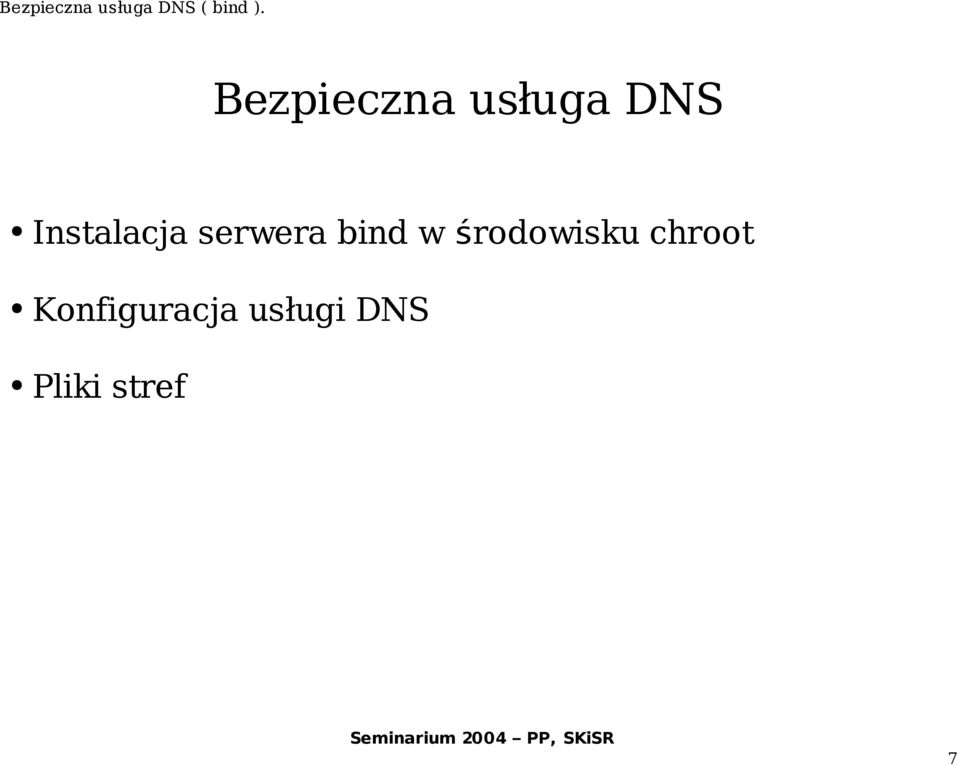 środowisku chroot