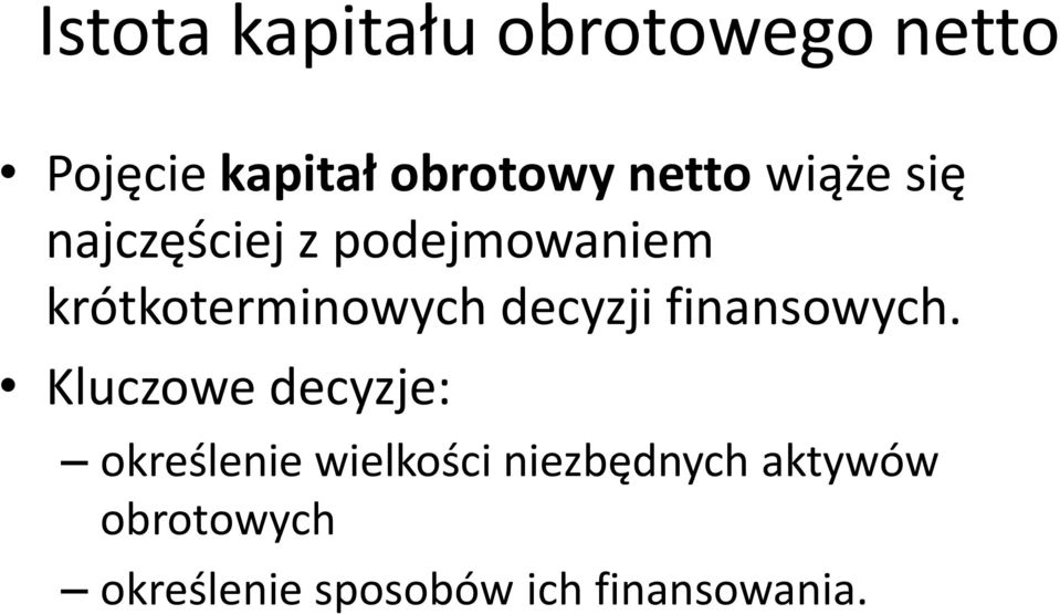 decyzji finansowych.