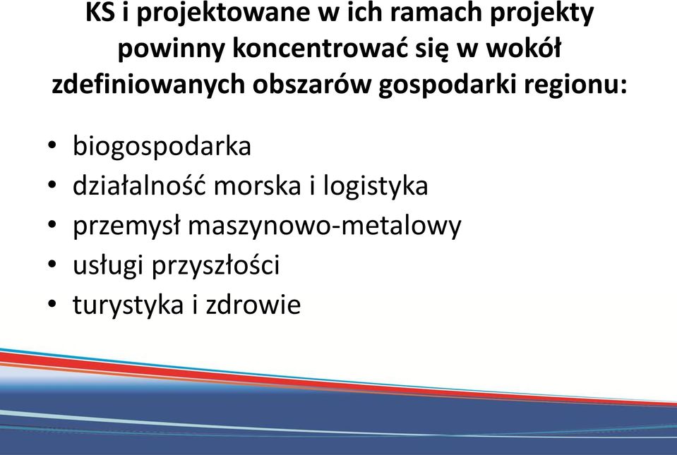 gospodarki regionu: biogospodarka działalność morska i