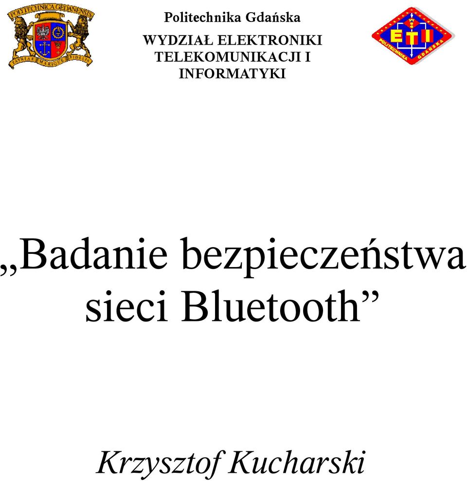 INFORMATYKI Badanie