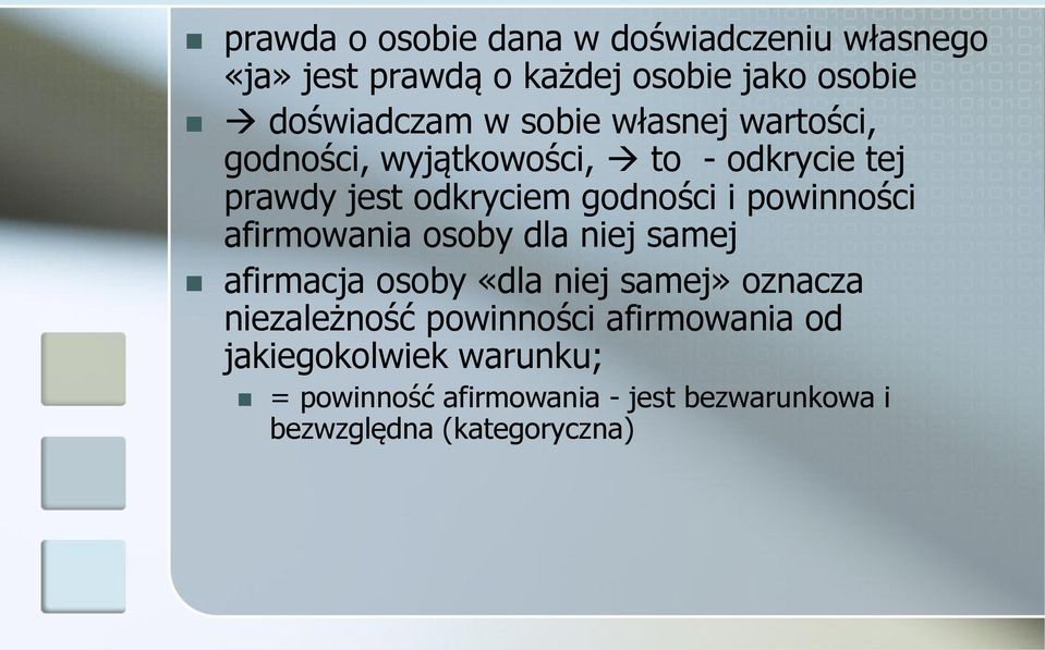 powinności afirmowania osoby dla niej samej afirmacja osoby «dla niej samej» oznacza niezależność